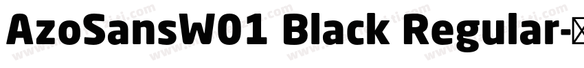 AzoSansW01 Black Regular字体转换
